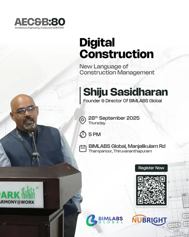 Poster: AEC&B:80, Digital Construction — New Language of Construction Management, with Shiju Sasidharan, Founder and Director of BIMLABS Global. 28 September 2025, 5 PM, BIMLABS Global, Thampanoor, Thiruvananthapuram.